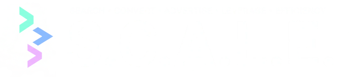 SCALE: Search, Convert, Advertise, Leverage, Efficiency